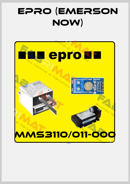 MMS3110/011-000  Epro (Emerson now)