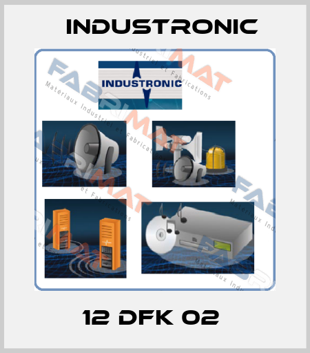 12 DFK 02  Industronic