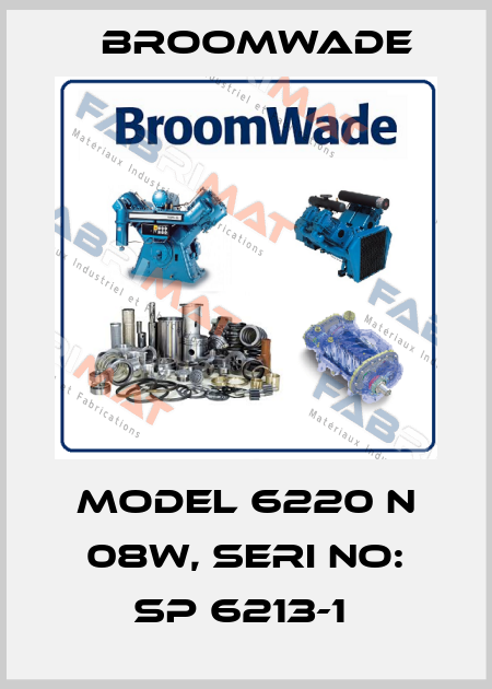 MODEL 6220 N 08W, SERI NO: SP 6213-1  Broomwade