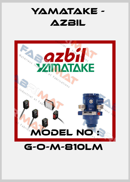 MODEL NO : G-O-M-810LM  Yamatake - Azbil