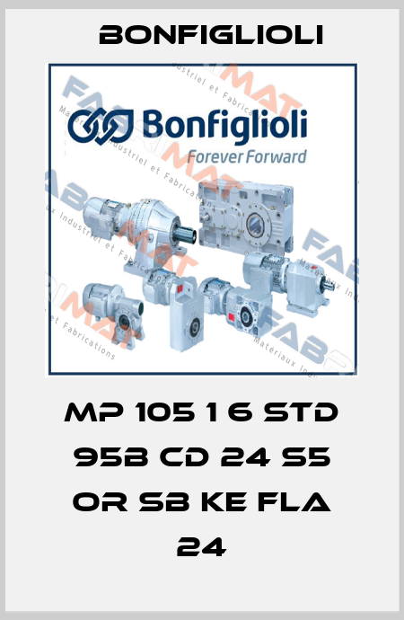 MP 105 1 6 STD 95B CD 24 S5 OR SB KE FLA 24 Bonfiglioli