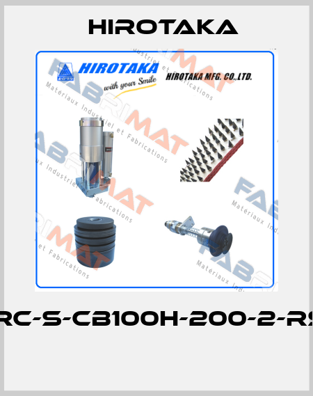 MRC-S-CB100H-200-2-RS6  Hirotaka