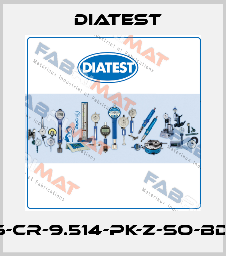 BMD-S6-CR-9.514-PK-Z-SO-BDM-2216 Diatest