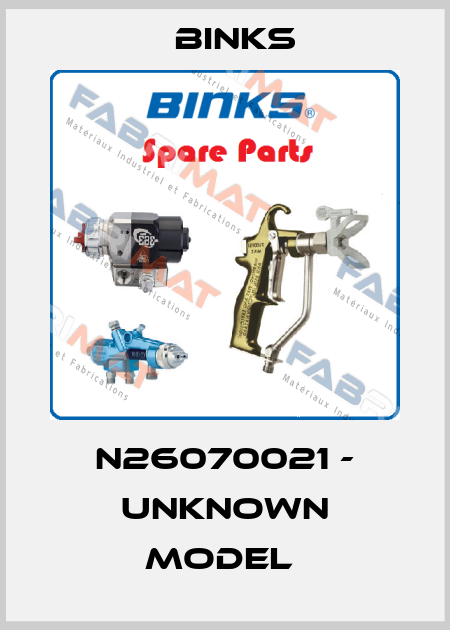 N26070021 - UNKNOWN MODEL  Binks