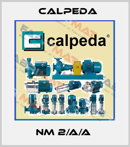 NM 2/A/A  Calpeda