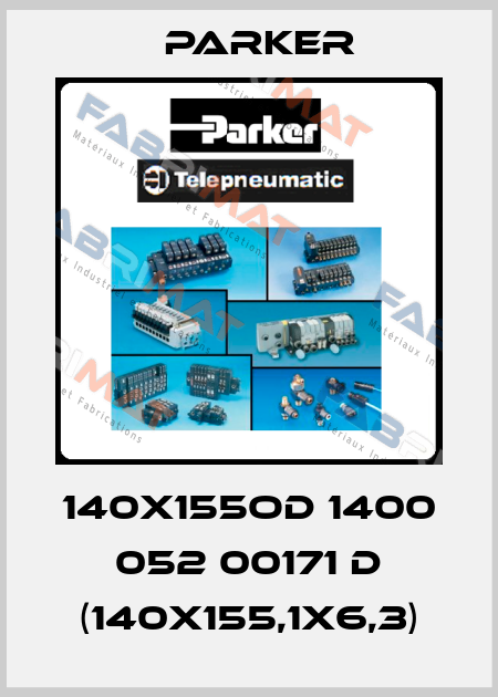 140X155OD 1400 052 00171 D (140X155,1X6,3) Parker