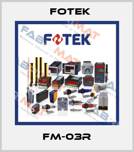 FM-03R Fotek