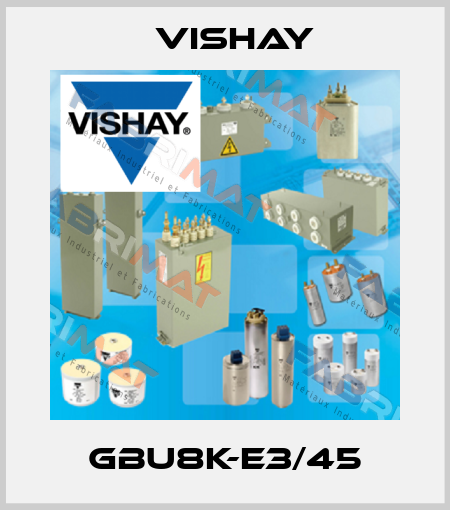 GBU8K-E3/45 Vishay