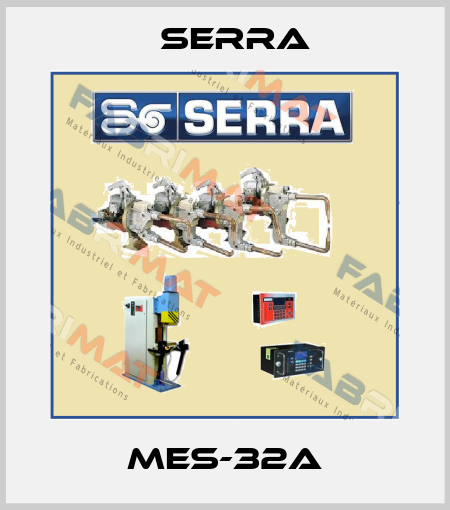 MES-32A Serra