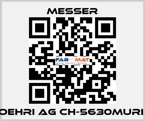 OEHRI AG CH-5630MURI  Messer