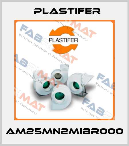 AM25MN2MIBR000 Plastifer