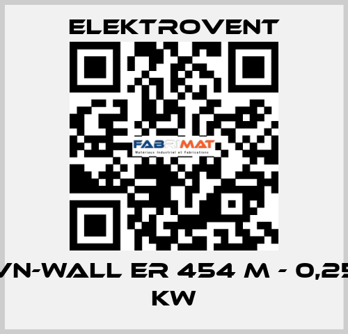 VN-Wall ER 454 M - 0,25 kW ELEKTROVENT