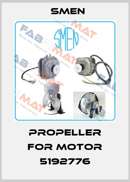 Propeller for Motor 5192776 Smen