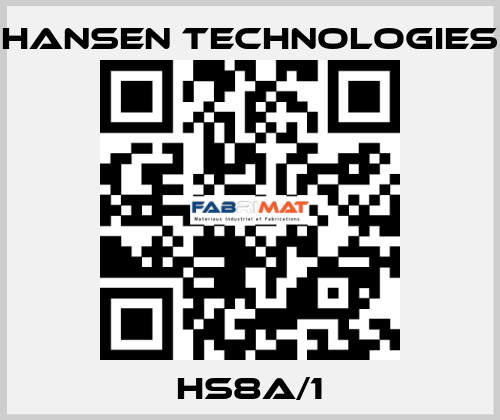 HS8A/1 HANSEN TECHNOLOGIES