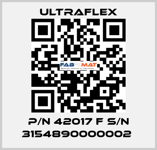 P/N 42017 F S/N 3154890000002  Ultraflex