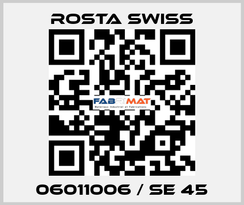 06011006 / SE 45 Rosta Swiss