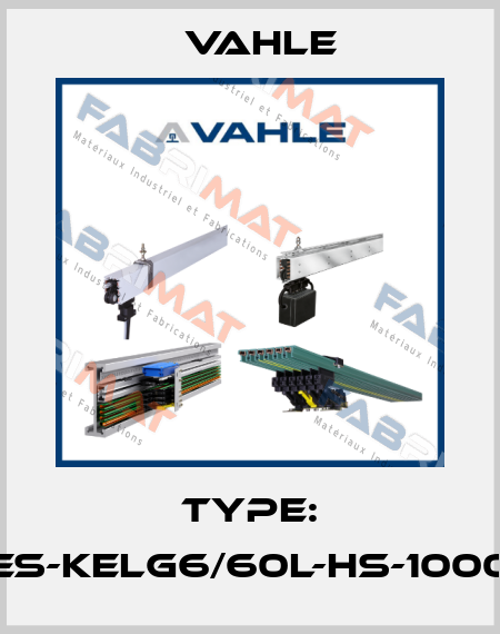 Type: ES-KELG6/60L-HS-1000 Vahle