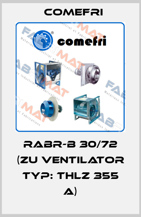 RABR-B 30/72 (zu Ventilator Typ: THLZ 355 A) Comefri