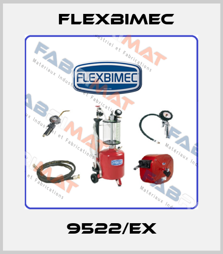 9522/EX Flexbimec