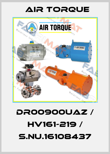 DR00900UAZ / HV161-219 / S.Nu.16108437 Air Torque