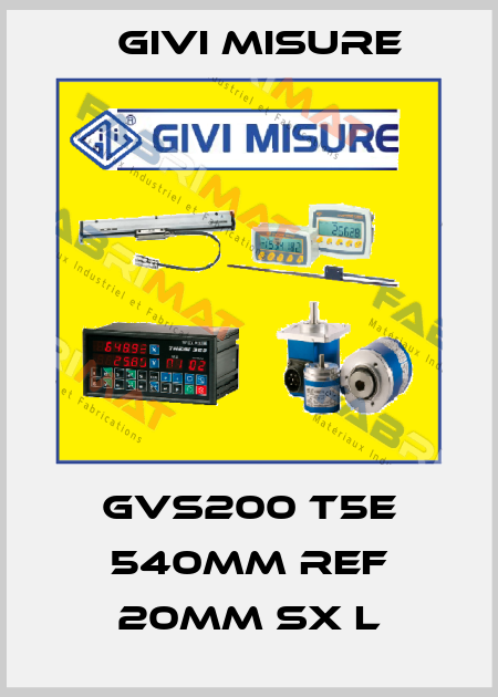 GVS200 T5E 540mm REF 20mm SX L Givi Misure