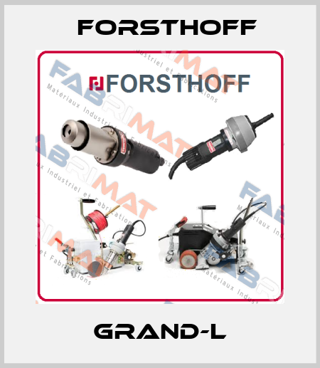 GRAND-L Forsthoff