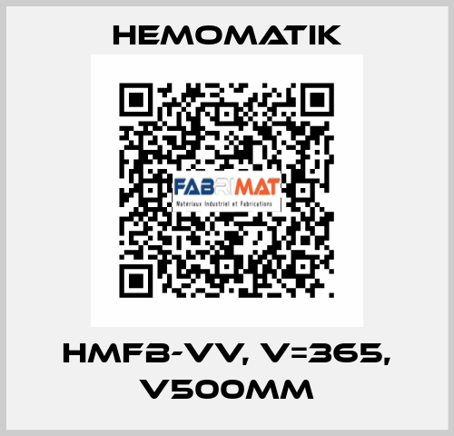 HMFB-VV, V=365, V500mm Hemomatik
