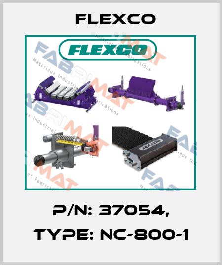 P/N: 37054, Type: NC-800-1 Flexco