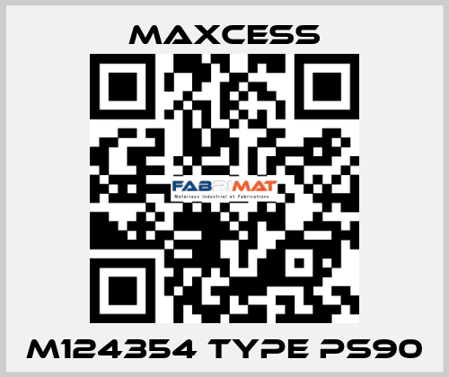 M124354 Type PS90 Maxcess
