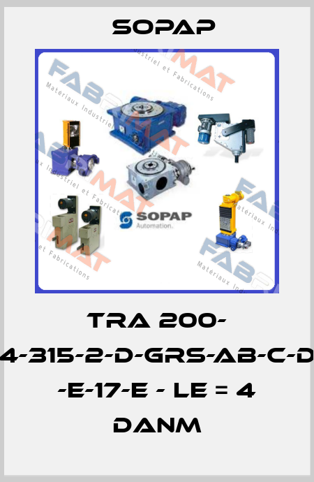 TRa 200- 4-315-2-D-GRS-AB-C-D -E-17-E - LE = 4 daNm Sopap