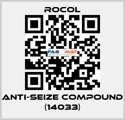 ANTI-SEIZE Compound (14033) Rocol
