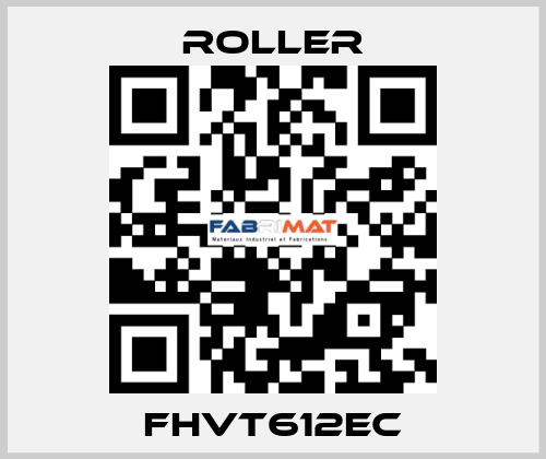 FHVT612EC Roller