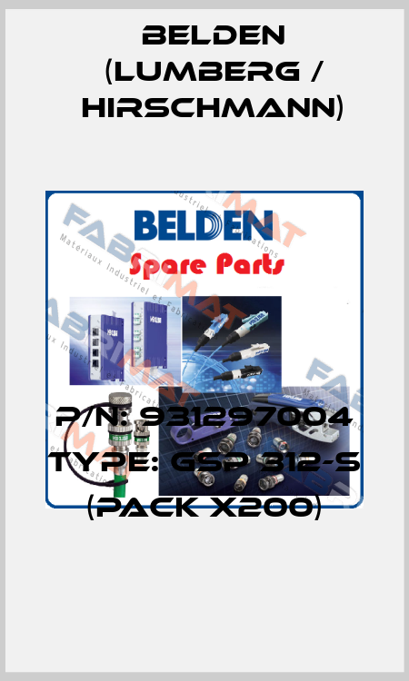 P/N: 931297004 Type: GSP 312-S (pack x200) Belden (Lumberg / Hirschmann)