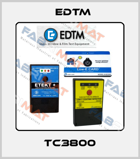 TC3800 EDTM