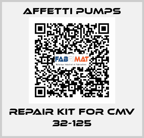 Repair Kit For CMV 32-125 Affetti pumps