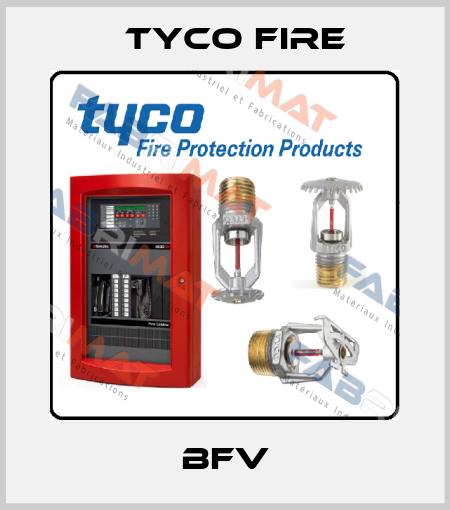BFV Tyco Fire