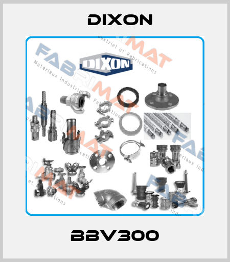 BBV300 Dixon