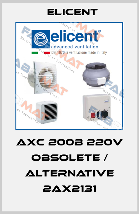 AXC 200B 220V obsolete / alternative 2AX2131 Elicent