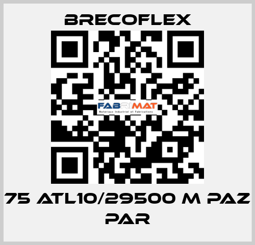 75 ATL10/29500 M PAZ PAR Brecoflex