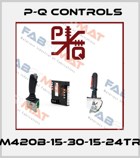 M420B-15-30-15-24TR P-Q Controls