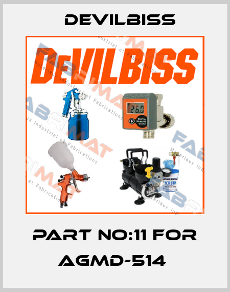 PART NO:11 FOR AGMD-514  Devilbiss