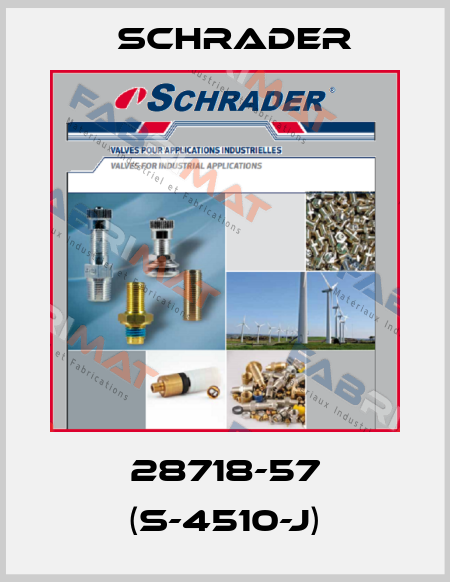 28718-57 (S-4510-J) Schrader
