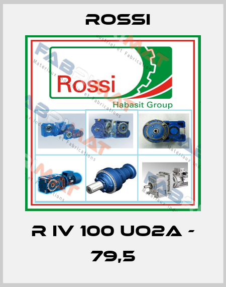 R IV 100 UO2A - 79,5 Rossi