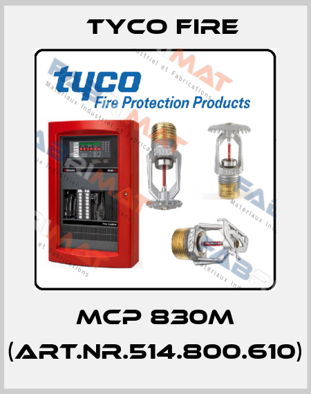 MCP 830M (Art.Nr.514.800.610) Tyco Fire