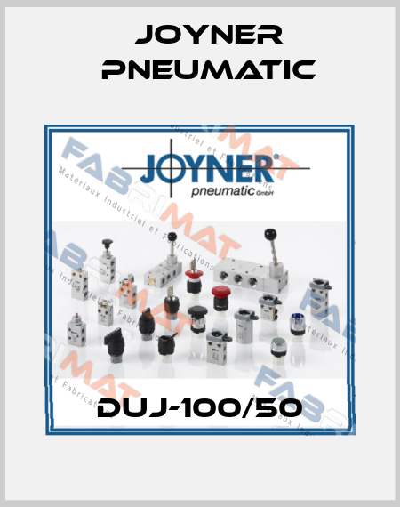 DUJ-100/50 Joyner Pneumatic