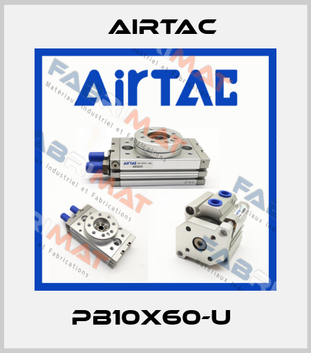 PB10X60-U  Airtac