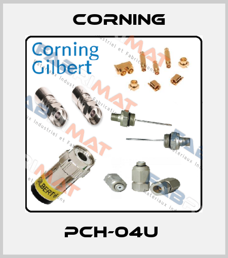 PCH-04U  Corning