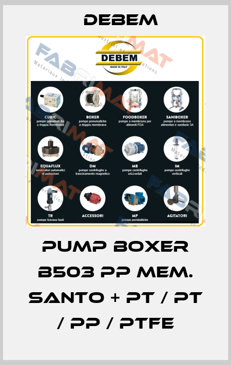 PUMP BOXER B503 PP MEM. SANTO + PT / PT / PP / PTFE Debem