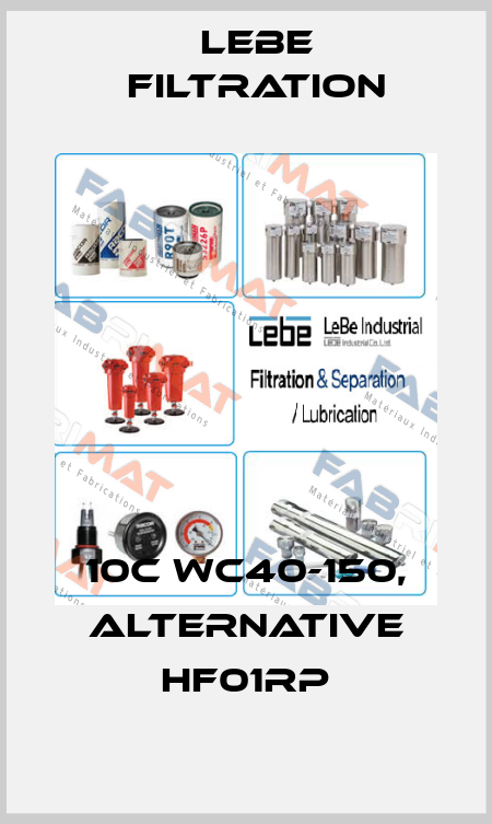 10c WC40-150, alternative HF01RP Lebe Filtration