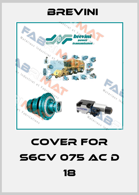 Cover for S6CV 075 AC D 18 Brevini